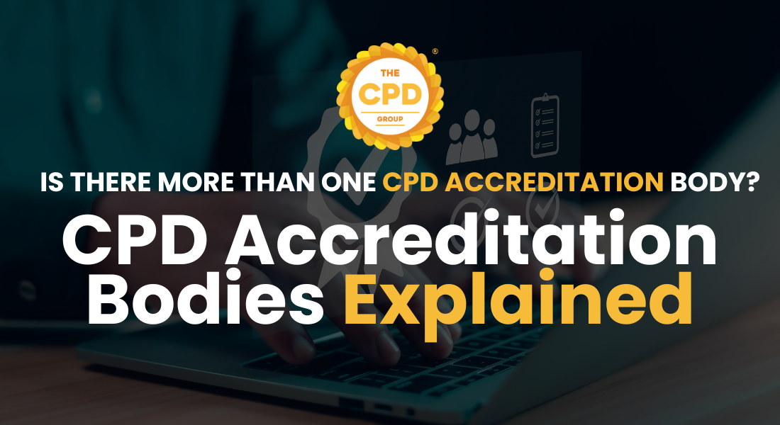 CPD Accreditation Bodies Explained